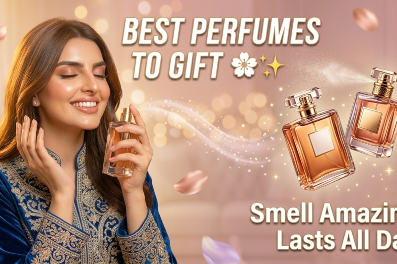 Best Perfumes to Gift That Smell Amazing and Last All Day Long